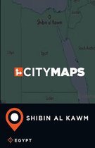 City Maps Shibin al Kawm Egypt