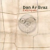 Celtiques: Best of Dan Ar Braz
