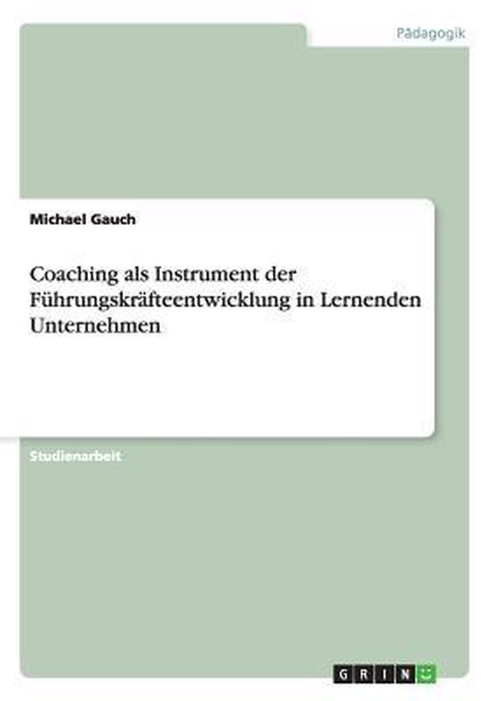 Coaching als Instrument der Fuhrungskrafteentwicklung in Ler ... - cover