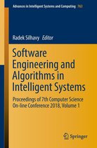 Advances in Intelligent Systems and Computing 763 - Software Engineering and Algorithms in Intelligent Systems