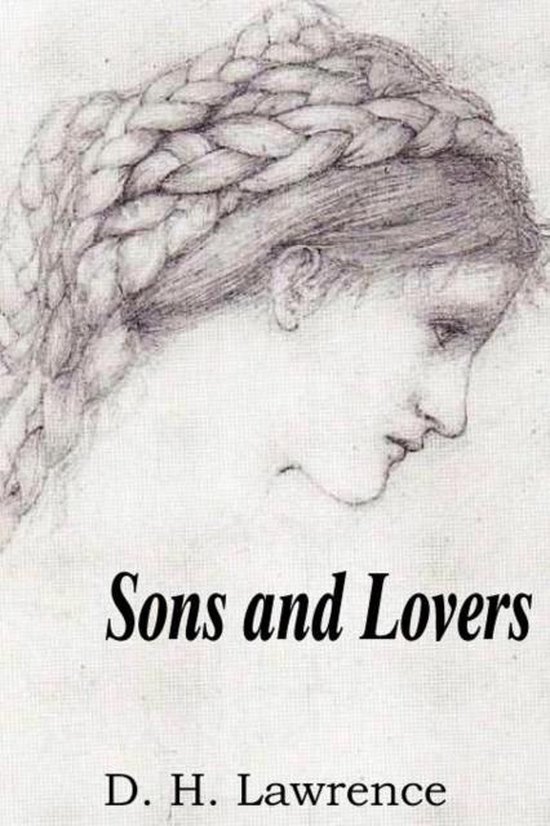 Boekomslag van Sons and Lovers door D. H. Lawrence met een potloodtekening van een vrouw met een ingevlochten kapsel.