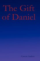 The Gift of Daniel