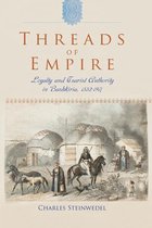 Threads of Empire: Loyalty and Tsarist Authority in Bashkiria, 1552-1917