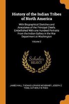 History of the Indian Tribes of North America