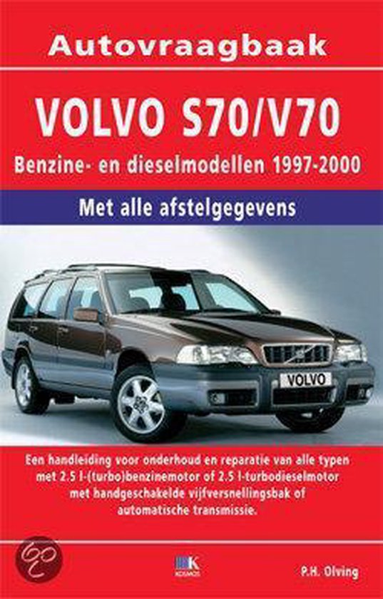 Cover van het boek 'Autovraagbaak Volvo S70/V70' van P.H. Olving