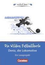 Die Wilden Fußballkerle - Deniz, die Lokomotive