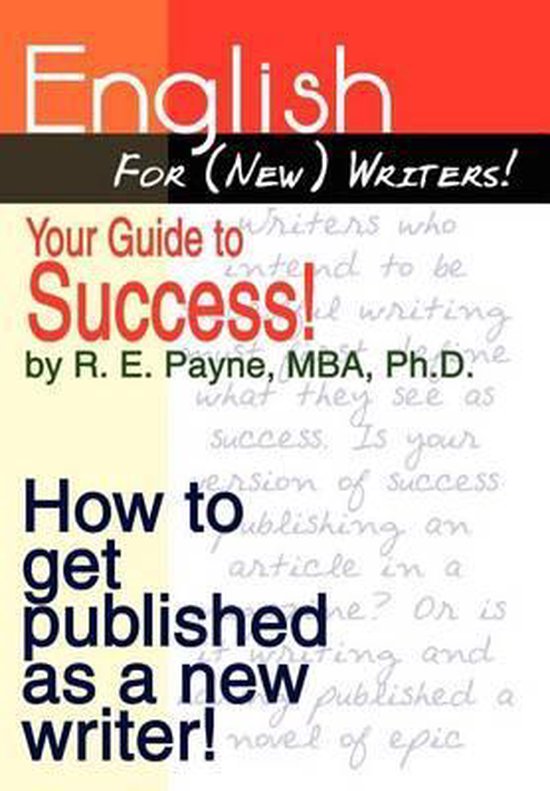 English for (new) Writers! Your Guide to Success! - cover