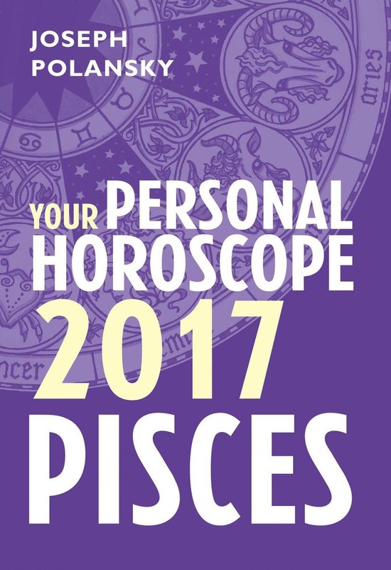 Pisces 2017: Your Personal Horoscope - cover