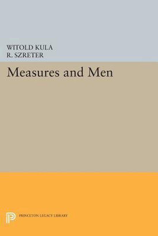 Princeton Legacy Library- Measures and Men - cover
