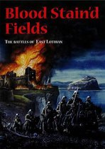 Blood Stain'd Fields