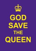 God Save The Queen