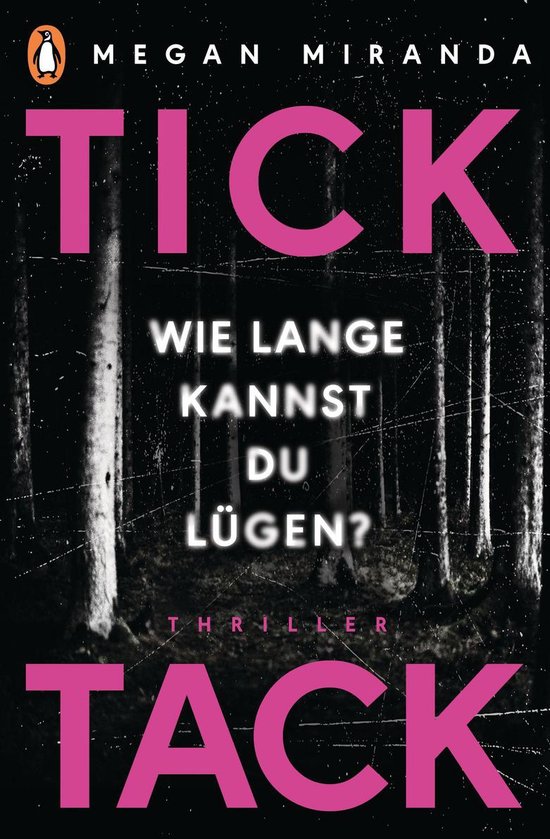 Bol Com Tick Tack Wie Lange Kannst Du Lugen Ebook Megan Miranda Boeken