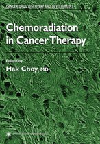 Cancer Drug Discovery and Development - Chemoradiation in Cancer Therapy