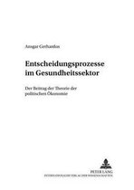 Entscheidungsprozesse Im Gesundheitssektor