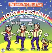 Learning Station: Tony Chestnut & Fun Time Act