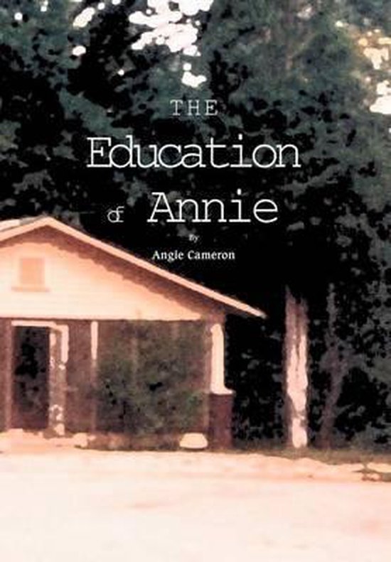 The Education of Annie