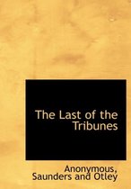 The Last of the Tribunes