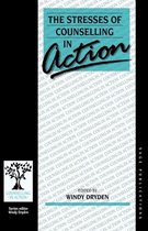 Counselling in Action Series-The Stresses of Counselling in Action
