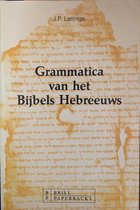 Grammatica Van Het Bijbels Hebreeuws - =9E Druk