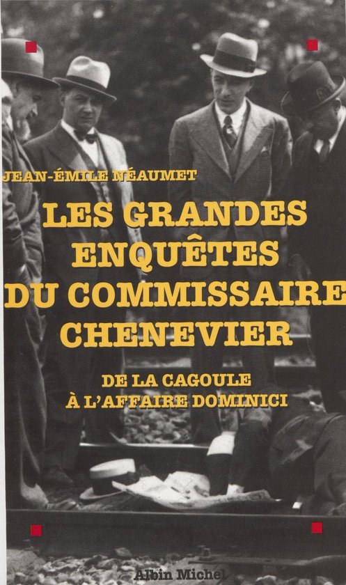 Les grandes enquêtes du commissaire Chenevier - cover