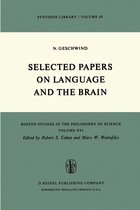 Boston Studies in the Philosophy and History of Science 16 - Selected Papers on Language and the Brain
