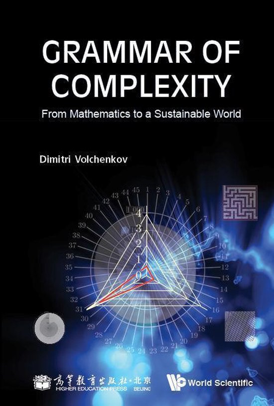 Grammar Of Complexity: From Mathematics To A Sustainable Wor ... - cover