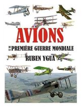 Avions de la Première Guerre Mondiale