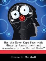 Has the Navy Kept Pace with Minority Recruitment and Accessions in the United States?