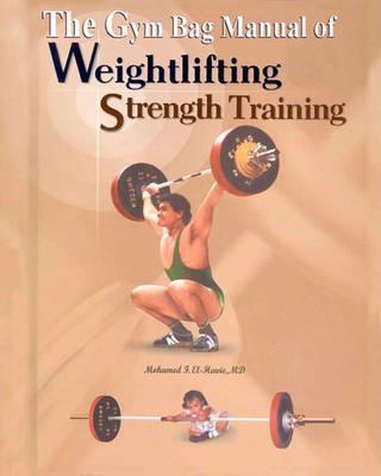 The Gym Bag Manual of Weightlifting and Strength Training - cover