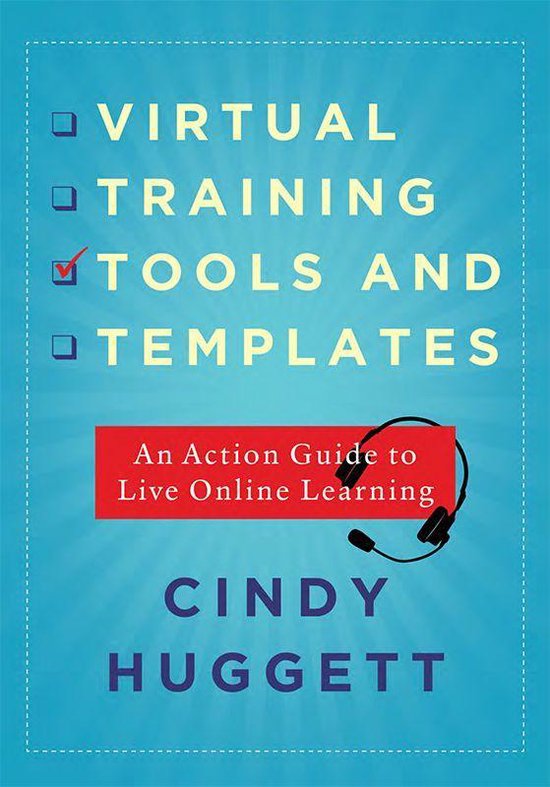 Virtual Training Tools and Templates (ebook), Cindy Huggett ...