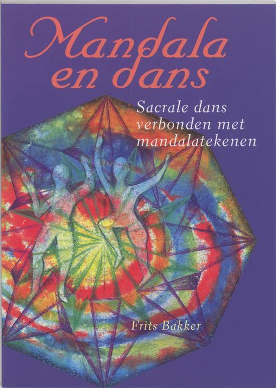 Cover van het boek 'Mandala en dans' van Frits Bakker