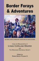 Border Forays and Adventures