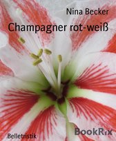 Champagner rot-weiß