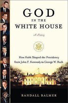 God in the White House