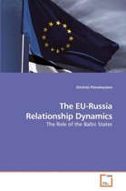 The EU-Russia Relationship Dynamics