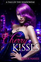Shadowfae Chronicles 4.5 - Cherry Kisses