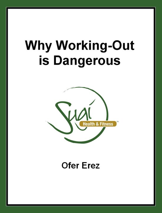 Why Working-Out is Dangerous - cover