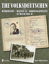 Volksdeutschen In The Wehrmacht Waffen-S