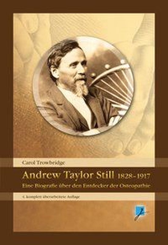 Andrew Taylor Still 1828-1917 - cover