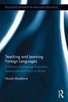 Routledge Research in Language Education - Teaching and Learning Foreign Languages