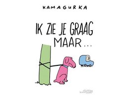 Ik zie je graag maar