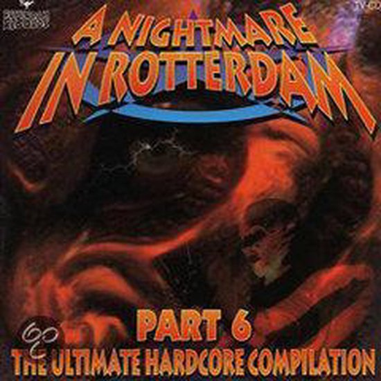A nightmare in Rotterdam 6