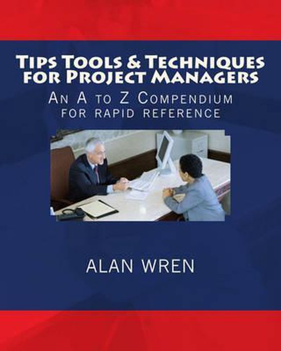 Tips Tools & Techniques for Project Managers - cover