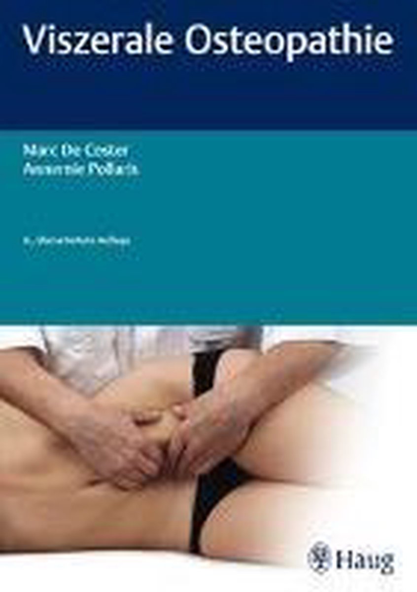 Viszerale Osteopathie, Marc De Coster | 9783132054417 | Boeken | bol