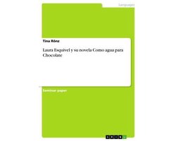 Omslag van Laura Esquivel y su novela Como agua para Chocolate