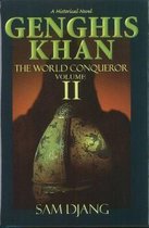 Genghis Khan: The World Conqueror