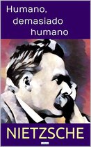 Coleção Nietzsche - Humano, demasiado humano