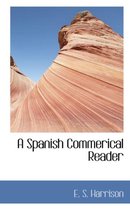 A Spanish Commerical Reader