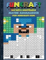 Funcraft - Das beste inoffizielle Mathe Ausmalbuch für Minecraft Fans