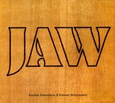 Kambar Kalendarov & Kutman Sultanbekov - Jaw (CD)